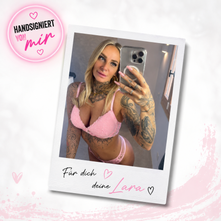 Hand signed instant photo by Lara as a personal collector’s item in the shop